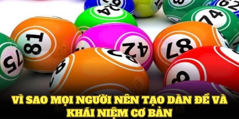 Vì sao mọi người nên tạo dàn đề và khái niệm cơ bản